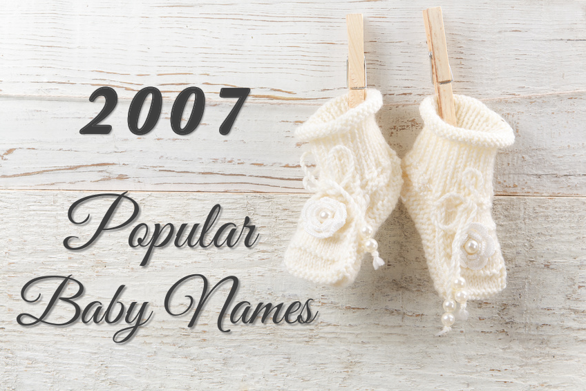 Popular Baby Names 2007